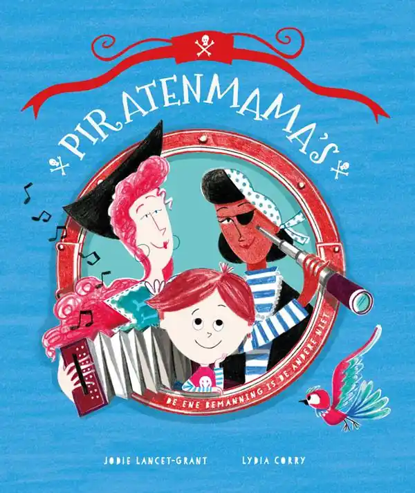 Piratenmama's / Druk 1 Alleen Vandaag