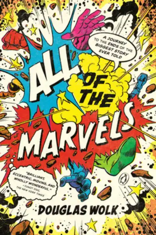 All of the Marvels: A Journey to the Ends of the Biggest Story Ever Told Betrouwbaar