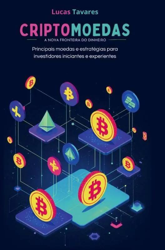 CRIPTOMOEDAS A NOVA FRONTEIRA DO DINHEIRO / 1 Edition Gratis Verzending