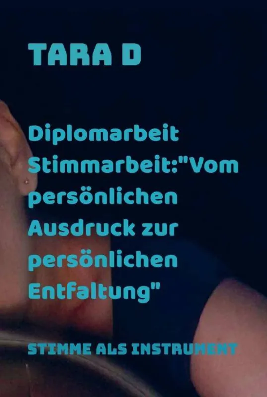 Diplomarbeit Stimmarbeit:"Vom persönlichen Ausdruck zur persönlichen Entfaltung" / 1 Edition Express Levering
