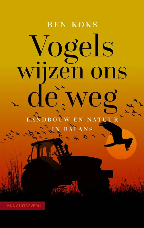 Vogels wijzen ons de weg / Druk 3 Dagaanbieding