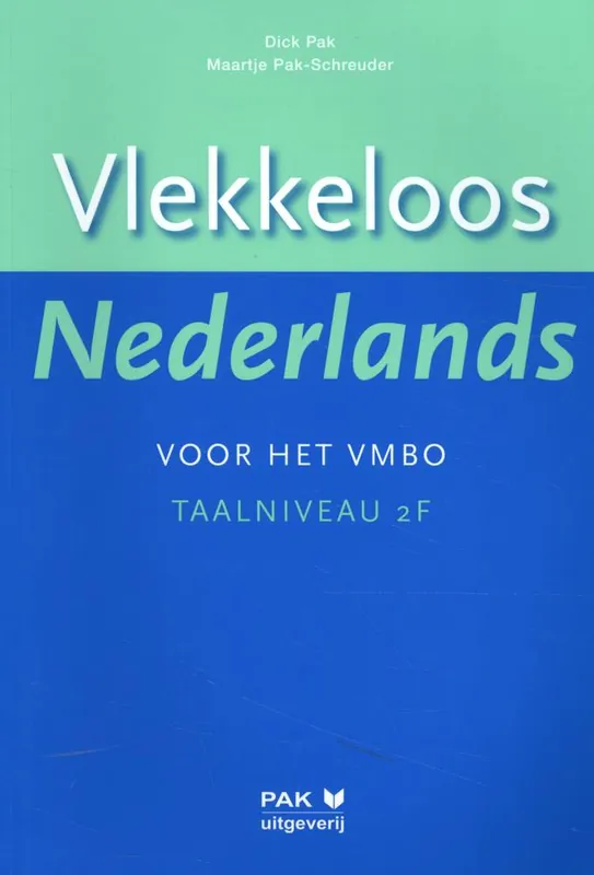 Gratis Verzending Vlekkeloos Nederlands voor het vmbo Taalniveau 2F / Druk 1