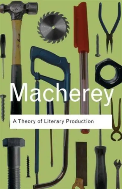 Direct Verzonden A Theory of Literary Production / 1st Edition
