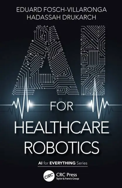 AI for Healthcare Robotics / 1st Edition Koop Vandaag