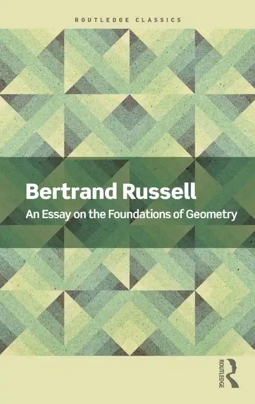 An Essay on the Foundations of Geometry / 1st Edition Rechtstreeks Van De Fabrikant