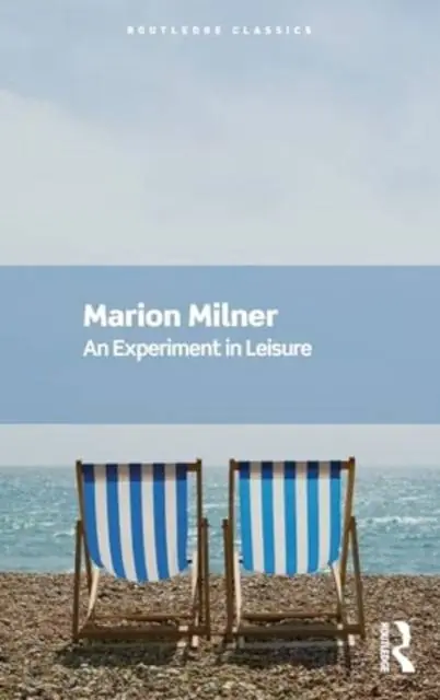 Veilige Betaling An Experiment in Leisure / 1st Edition