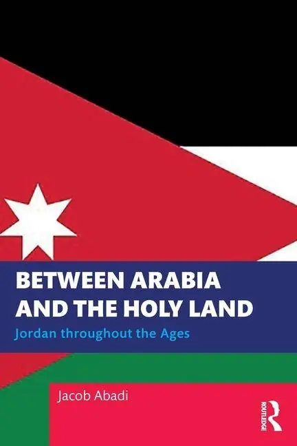 Goedkoop Between Arabia and the Holy Land / 1st Edition