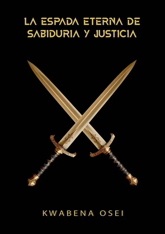 Bestel Nu La Espada Eterna de Sabiduría y Justicia / 1 Edition