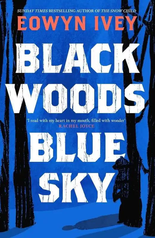 Black Woods, Blue Sky Must-Have