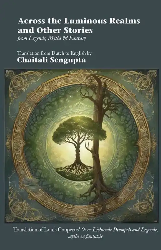 Snelle Levering Across the Luminous Realms and Other Stories from Legends, Myths, & Fantasy / 1st Edition