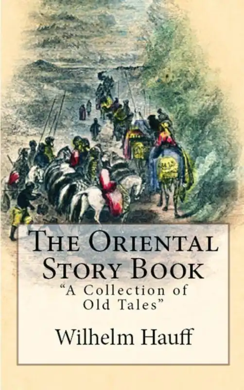 Must-Have The Oriental Story Book / 1st Edition