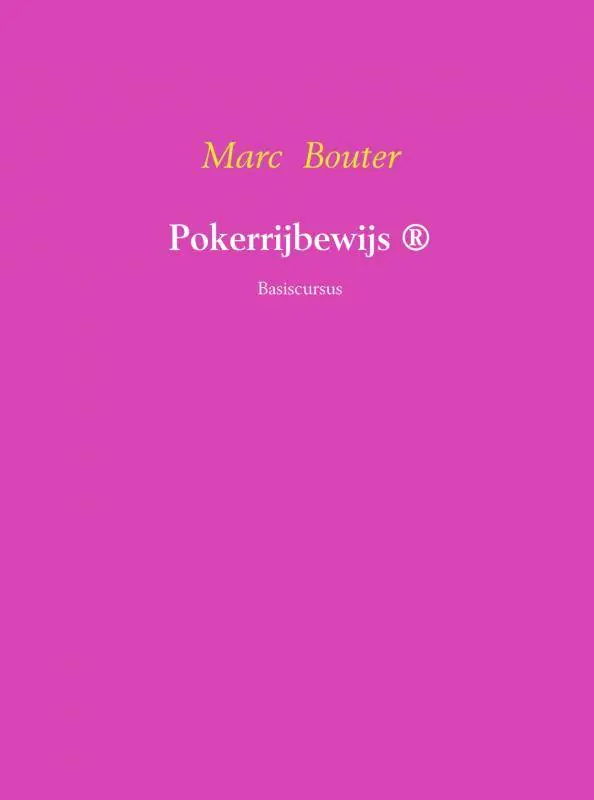 Alleen Vandaag Pokerrijbewijs / Druk 1