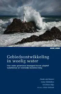 Gebiedsontwikkeling in woelig water / Druk 1 Finale Uitverkoop