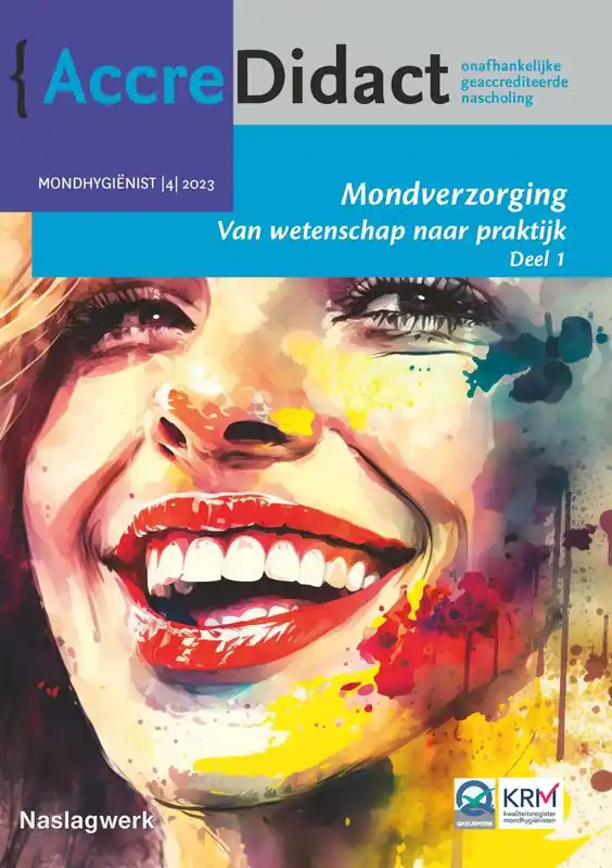 Mondverzorging 1 Van wetenschap naar praktijk / Druk 1 Express Levering