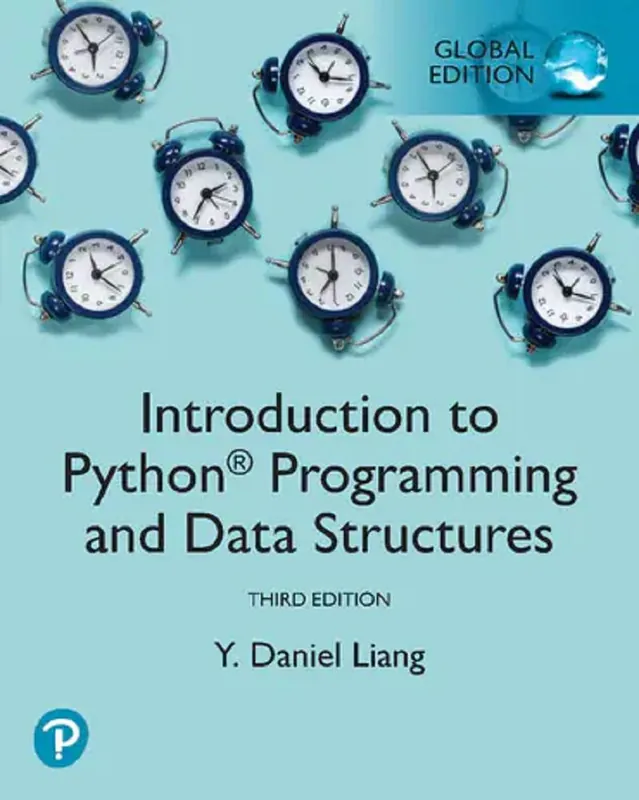 Introduction to Python Programming and Data Structures, Global Edition Bestseller