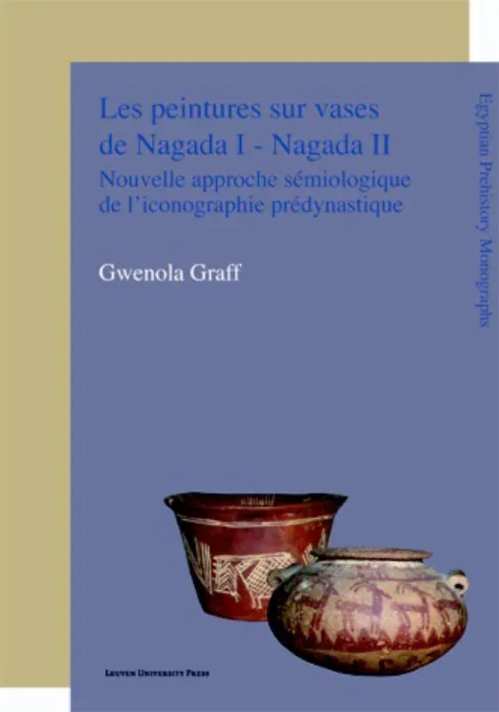 Les peintures sur vases de Nagada I - Nagada II / 1 Edition Laatste Kans