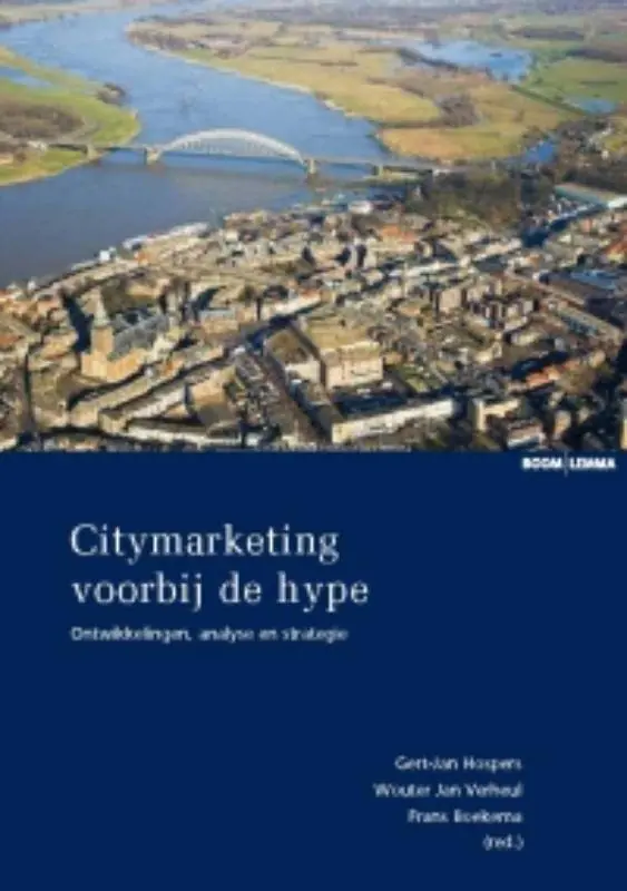 Citymarketing voorbij de hype / Druk 1 Hete Deal