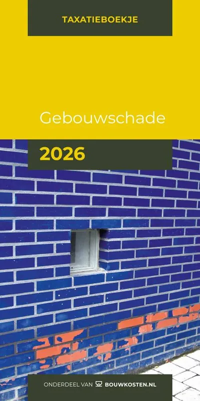 Gebouwschadeboekje 2026 / Druk 1 Beperkt Aanbod