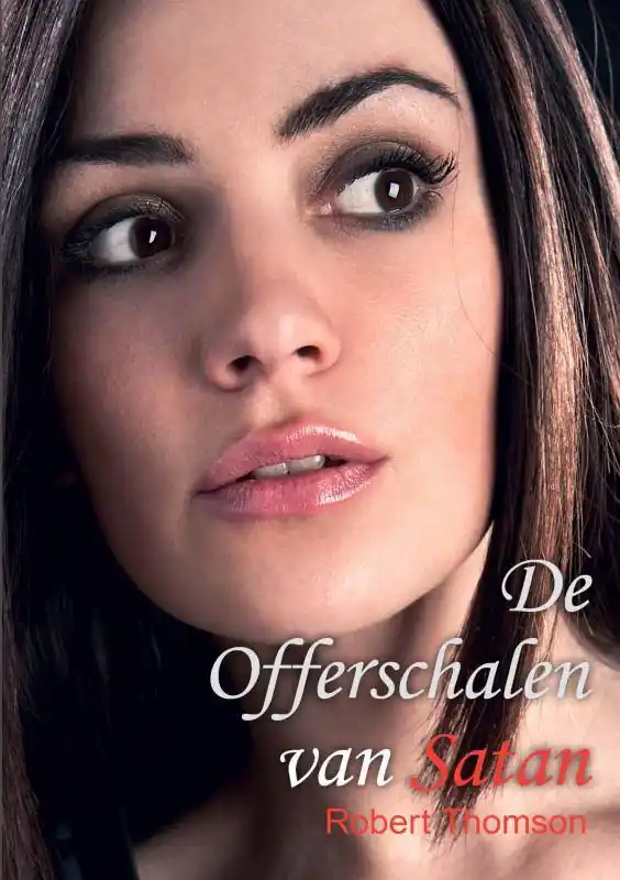 Nieuw De offerschalen van Satan / Druk 1