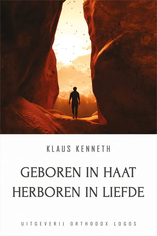 Geboren in Haat Herboren in Liefde / Druk 1 Beperkte Voorraad