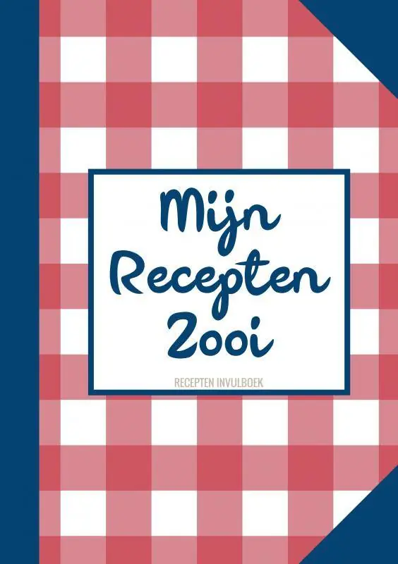 Boek Cadeau Vrouw / Boekcadeau Collega - Recepten Invulboek - Receptenboek - "Mijn Recepten Zooi" / Druk 2 Hoge Kwaliteit