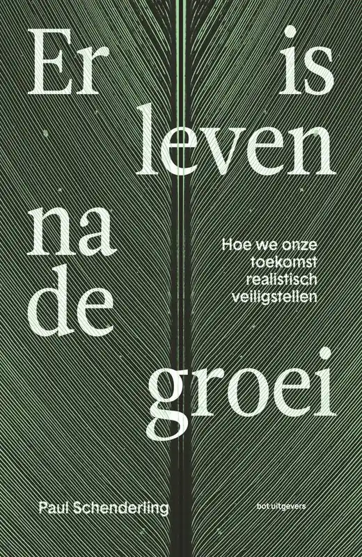 Er is leven na de groei / Druk 5 Koop Online