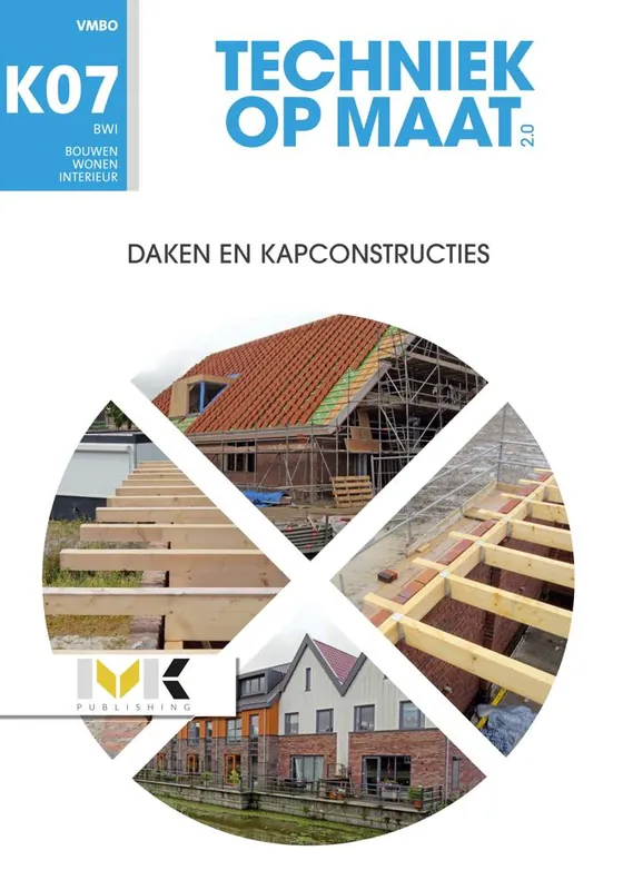 Must-Have BWI Keuzevak 7 Daken en kapconstructies / Druk 1