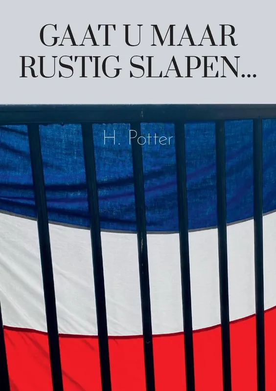 Snelle Levering Gaat u maar rustig slapen... / Druk 1