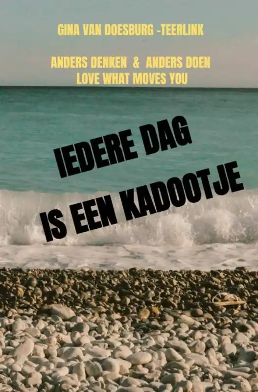 Goedkoop IEDERE DAG IS EEN KADOOTJE / Druk 1