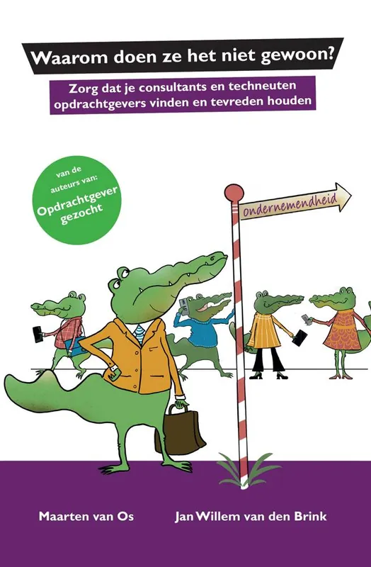 Waarom doen ze het niet gewoon? / Druk 1 Gecertificeerd