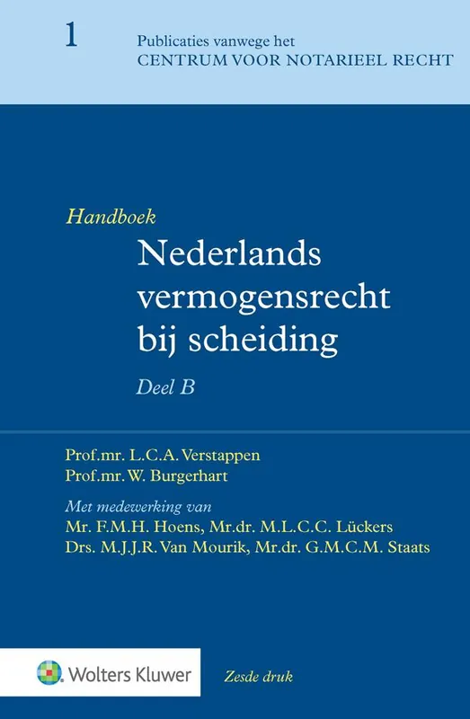 Aanbieding Handboek Nederlands vermogensrecht bij scheiding Deel B / Druk 6