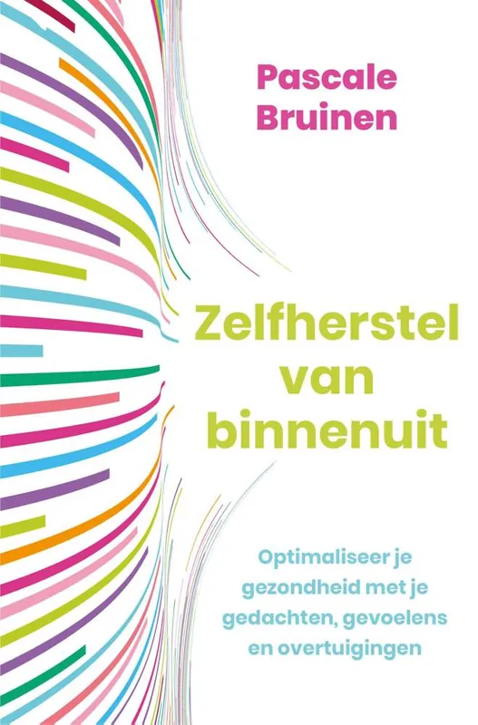 Alleen Vandaag Zelfherstel van binnenuit / Druk 3