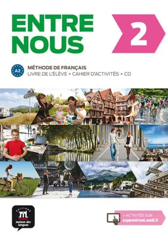 Entre nous 2 - Tout en un A2 Livre de l'élève + cahier d'exercices / 1 Edition Direct Verzonden
