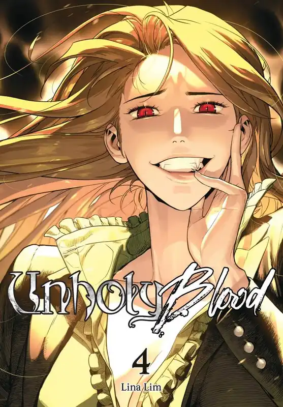 Unholy Blood, Vol. 4 Op = Op