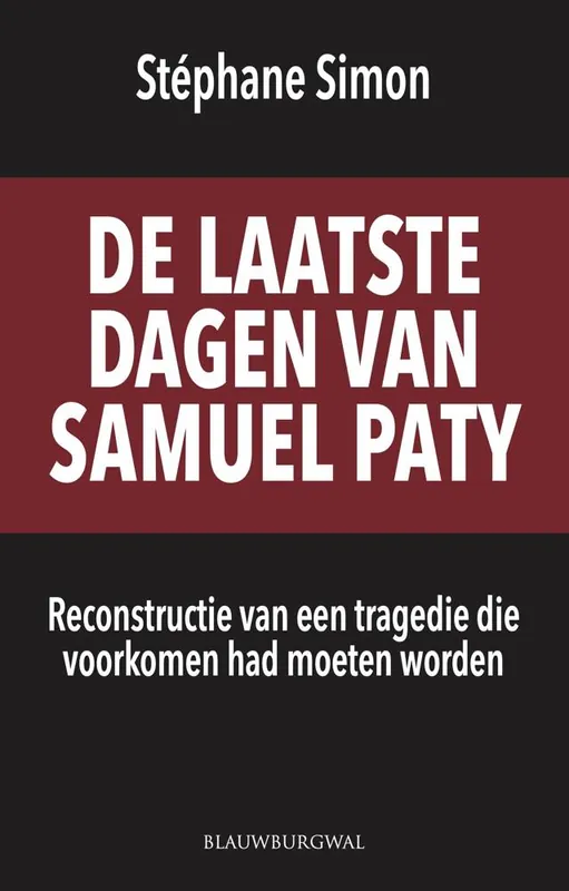 Superprijs De laatste dagen van Samuel Paty / Druk 1