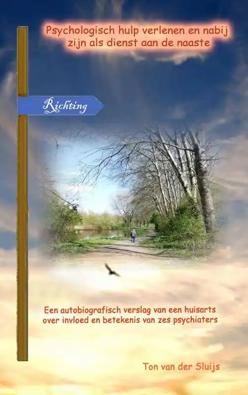 Favoriet Psychologisch hulp verlenen en nabij zijn als dienst aan de naaste / Druk 2