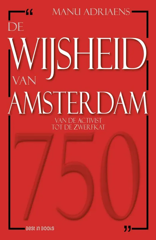 De wijsheid van Amsterdam / Druk 1 Gratis Retour