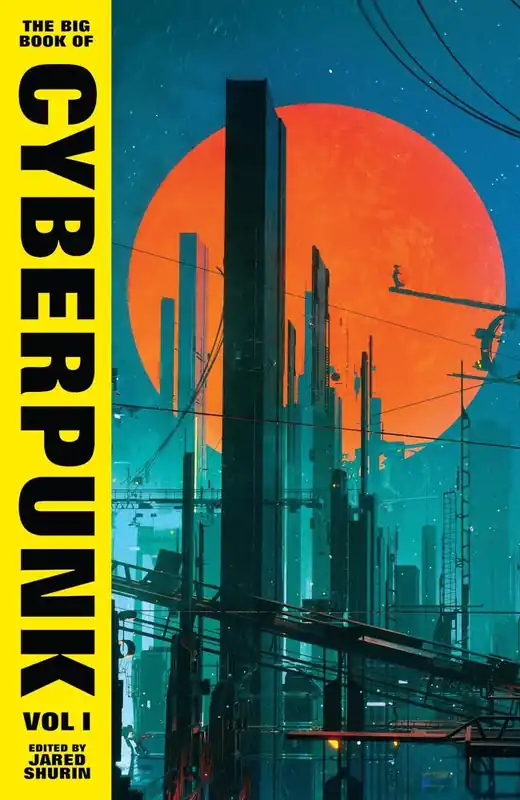 The Big Book of Cyberpunk Vol. 1 Bestel Nu