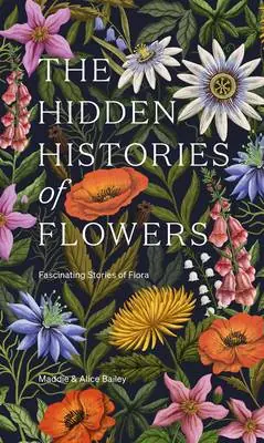 Aanbieding The Hidden Histories of Flowers