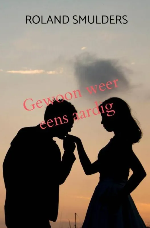 Gereduceerde Prijs Gewoon weer eens aardig / Druk 1