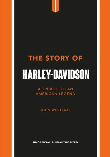 The Story of Harley-Davidson Betaalbaar