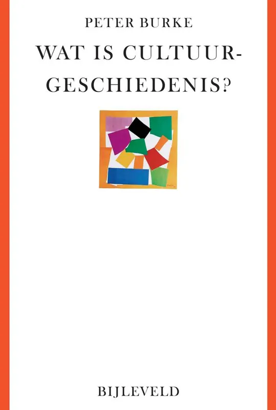 Gratis Verzending Wat is cultuurgeschiedenis? / Druk 3
