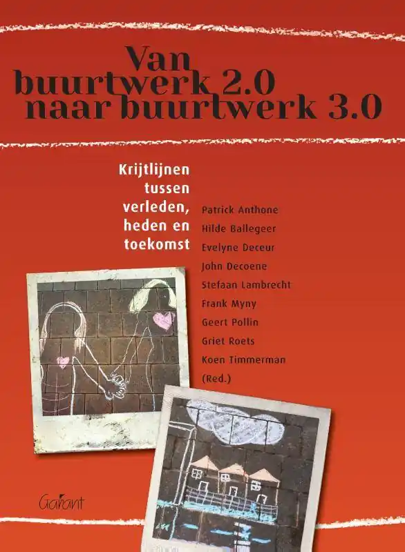 Meest Verkocht Van buurtwerk 2.0 naar buurtwerk 3.0. / Druk 1