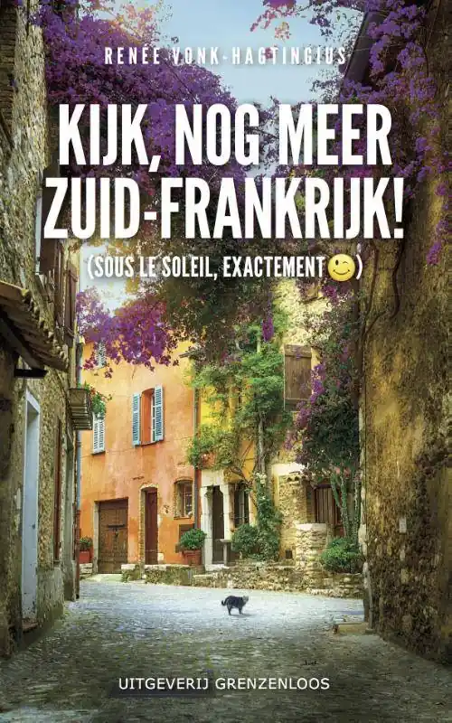 Kijk, nog meer Zuid-Frankrijk! / Druk 1 Rechtstreeks Van De Fabrikant