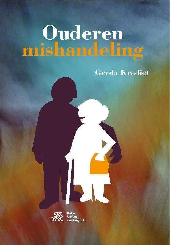 Ouderenmishandeling / Druk 3 Nieuw