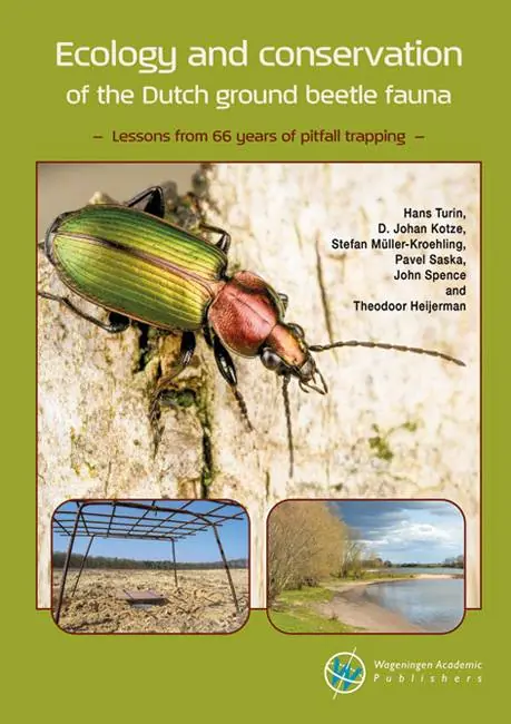 Ecology and conservation of the Dutch ground beetle fauna / 1st Edition Tijdelijk Beschikbaar