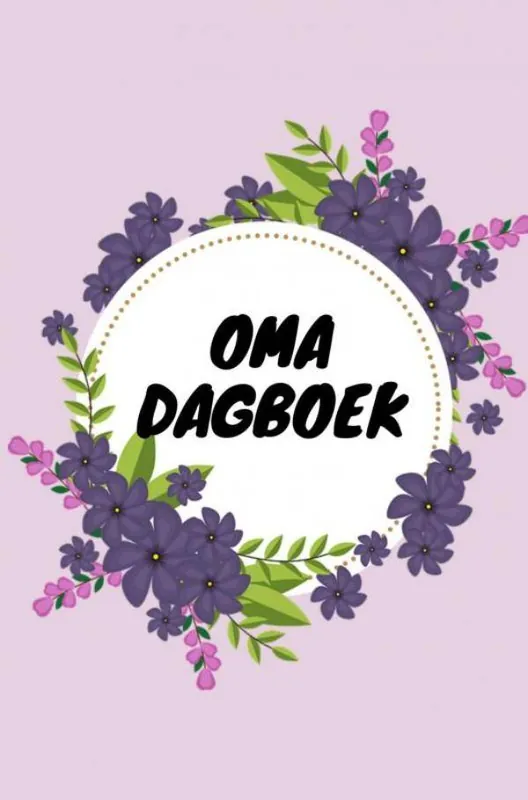 Luxe Dagboek van Oma / Druk 1 Betrouwbaar