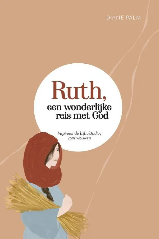 Seizoensaanbieding Ruth, een wonderlijke reis met God / Druk 3