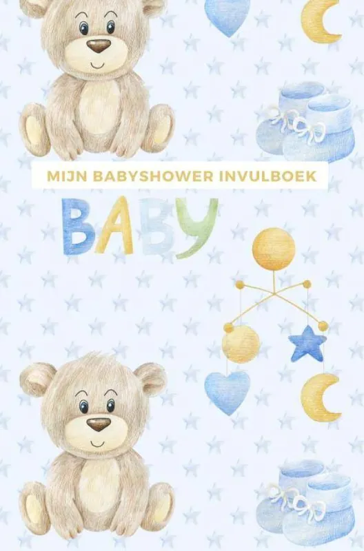 Lage Prijs Mijn Babyshower Invulboek – Ook geschikt als Babyshower Gastenboek / Druk 1