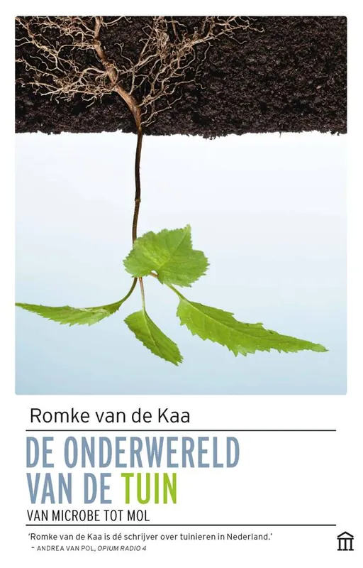 Alleen Vandaag De onderwereld van de tuin / Druk 5